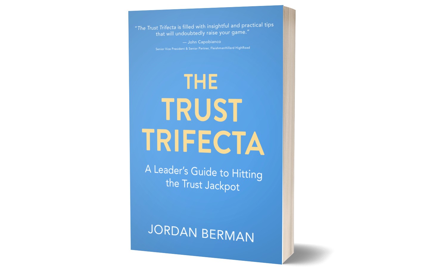 The Trust Trifecta by Jordan Berman